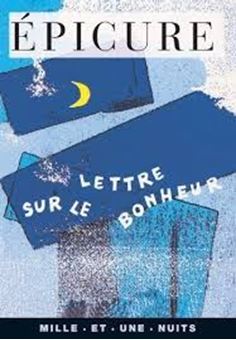 Lettre sur le bonheur - Lettre à Ménécée