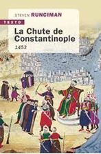 Image de La chute de Constantinople - 1453