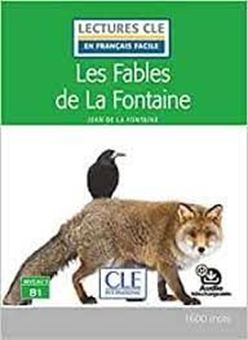 Les fables de La Fontaine - niveau 3/B1 - Audio inclus