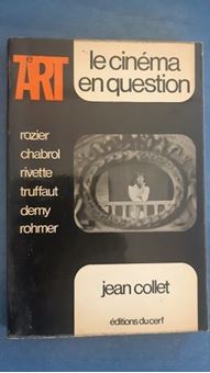 Image sur Le cinéma en question - Rozier-Chabrol-Rivette-Truffaut-Demy-Rohmer