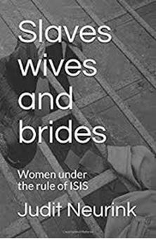 Picture of Slaves wives and brides: Women under the rule of ISIS