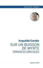 Image de Sur un buisson de Myrte - errances grecques