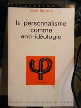 Image de Le personnalisme comme anti-idéologie