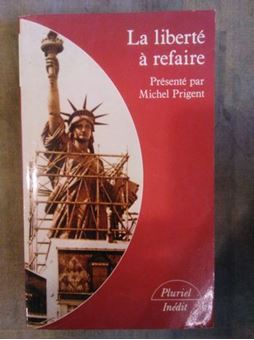 Picture of La liberté à refaire