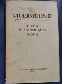 N. Tchernychevski - Textes philosophiques choisis