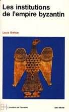 Εικόνα της Le monde byzantin - Volume 2, Les institutions de l'empire byzantin