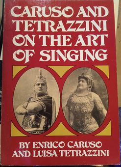 Image sur Caruso and Tetrazzini on the Art of Singing