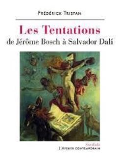 Image sur Les Tentations - De Jérôme Bosch à Salvador Dali