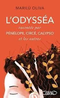 Picture of L'Odysséa racontée par Pénélope, Circé, Calypso et les autres