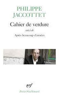 Cahier de verdure - Suivi de Après beaucoup d'années