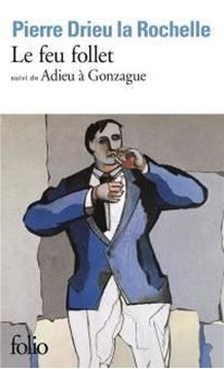 Image sur Le Feu follet. (suivi de) Adieu à Gonzague