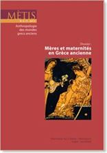 Εικόνα της Mètis N.S.11 – 2013 - Mères et maternités en Grèce ancienne