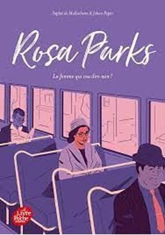 Picture of Rosa Parks - La femme qui osa dire non ! 