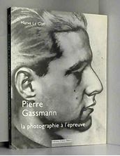 Image de Pierre Gassmann : la photographie à l'épreuve