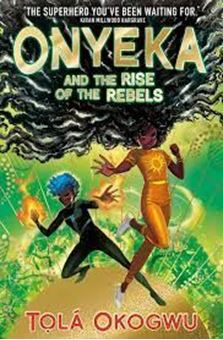 Image sur Onyeka and the Rise of the Rebels