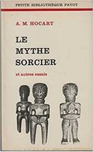 Image de Le mythe sorcier et autres essais