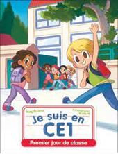 Image de Je suis en CE1 Tome 1, Premier jour de classe