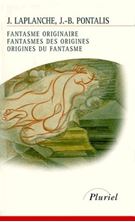 Picture of Fantasme originaire, fantasmes des origines, origines du fantasme