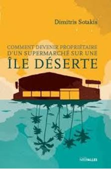 Comment devenir propriétaire d'un supermarché sur une île déserte