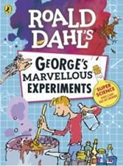 Picture of Roald Dahl: George's Marvellous Experiments