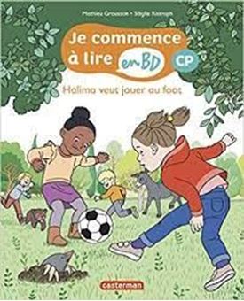 Image sur Je commence à lire en BD - CP - Halima veut jouer au foot