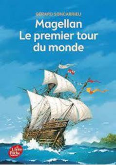 Magellan, le premier tour du monde