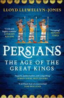 Image sur Persians : The Age of The Great Kings