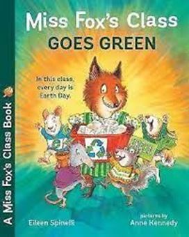 Image sur Miss Fox's Class Goes Green