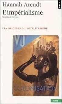 Picture of L'Impérialisme - Les Origines du totalitarisme