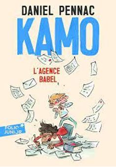 Une aventure de Kamo Tome 3 - L'agence Babel