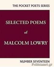 Εικόνα της Selected Poems of Malcolm Lowry : City Lights Pocket Poets Number 17