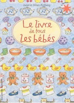 Picture of Le livre de tous les bébés 