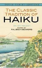 Image de The Classic Tradition of Haiku : An Anthology