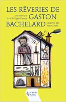 Image sur Les rêveries de Gaston Bachelard