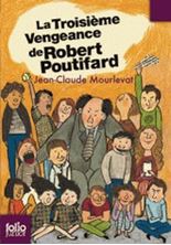 Εικόνα της La troisième vengeance de Robert Poutifard