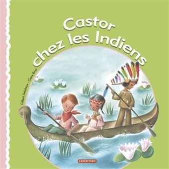 Image sur Castor chez les Indiens