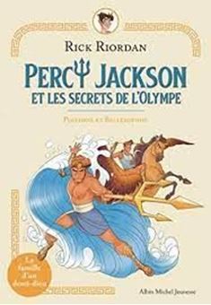 Image sur Percy Jackson et les secrets de l'Olympe Tome 4 -  Poséïdon et Béllérophon