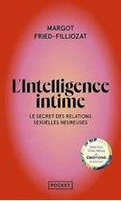 Image de L'Intelligence intime - Libérez votre désir et inventez votre sexualité