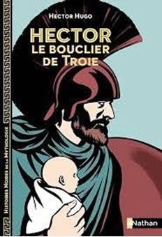 Image sur Hector, le bouclier de Troie