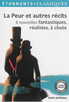 La peur et autres récits : 8 nouvelles fantastiques, réalistes, à chute