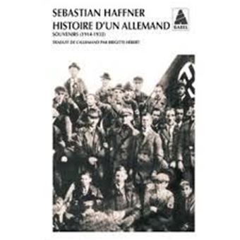 Histoire d'un Allemand - Souvenirs 1914-1933