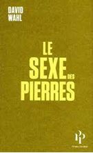 Picture of Le sexe des pierres - Suivi de Les Hommes paysages