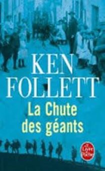 Le siècle Tome 1, La Chute des géants