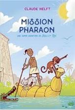 Εικόνα της Mission Pharaon - Une super aventure de Nils et Zoé