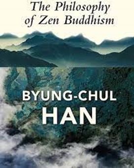 The Philosophy of Zen Buddhism