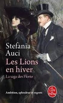 La saga des Florio Tome 3 - Les Lions en hiver