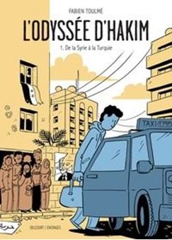 Picture of L'odyssée d'Hakim. Volume 1 De la Syrie à la Turquie