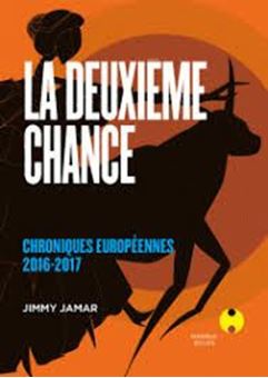 Picture of La deuxième chance : Chroniques européennes 2016-2017