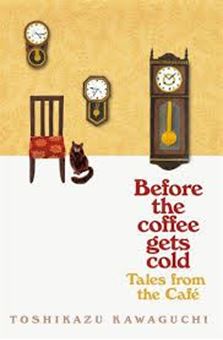 Image sur Tales from the Cafe : Before the Coffee Gets Cold