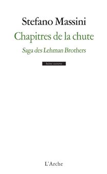 Picture of Chapitres de la chute - Saga des Lehman Brothers